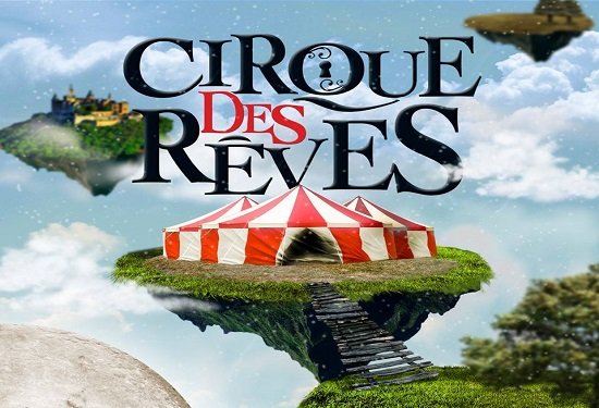 Cirque des Reves