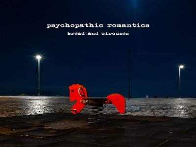 Psychopathic Romantics