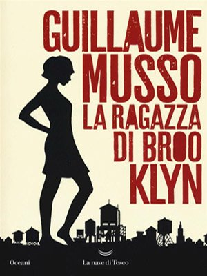 La ragazza di Brooklyn, nuovo thriller di Musso