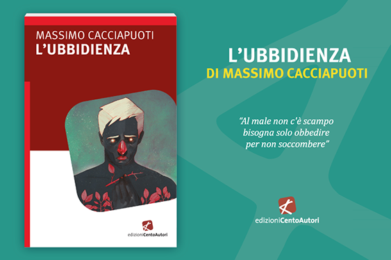 L'ubbidienza di Massimo Cacciapuotil male dentro di noi