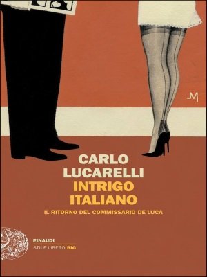 Intrigo italiano: torna Lucarelli con il commissario De Luca