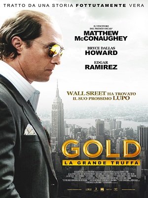 Gold - La grande truffa, un film di Stephen Garghan