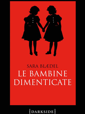 Le bambine dimenticate di Eliselund