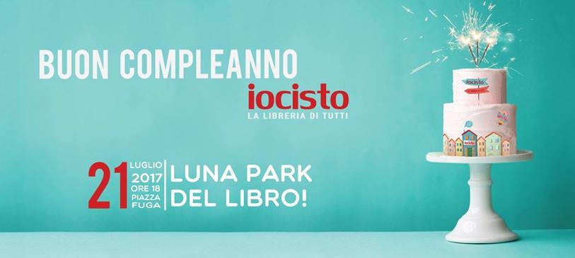 Lunapark del libro: Iocisto festeggia il suo terzo compleanno
