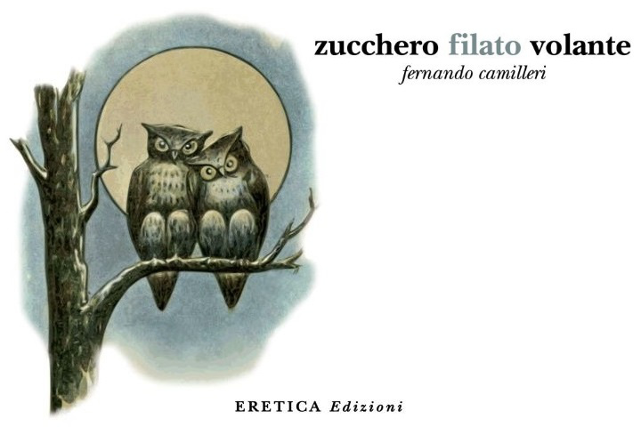 zucchero filato volante di Fernando Camilleri