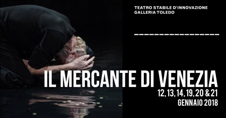 Il Mercante di Venezia, giochi d'acqua al teatro Galleria Toledo
