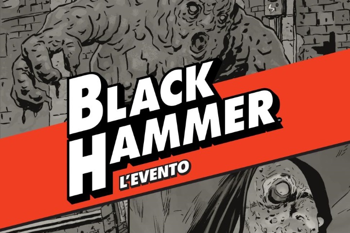 Black Hammer volume 2: l'evento continuo di Origini segrete