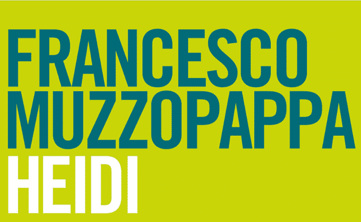 Heidi di Francesco Muzzopappa per la Fazi editore (recensione)