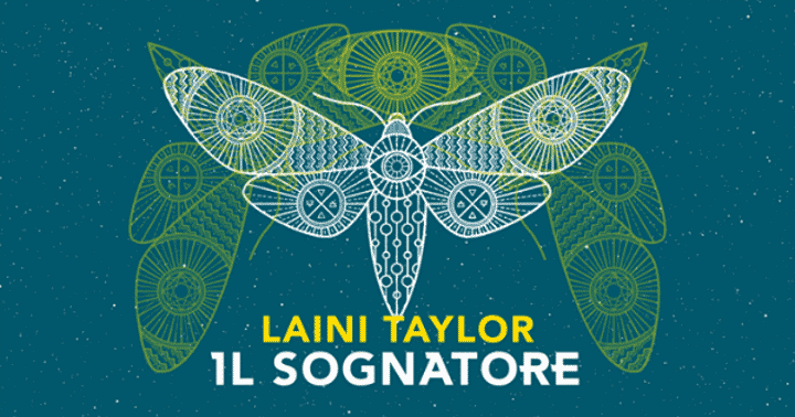 Il sognatore di Laini Taylor, il primo capitolo di una nuova duologia fantasy