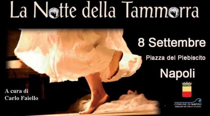 Notte della Tammorra Napoli tanti ospiti e non solo musica