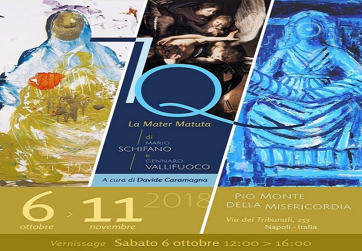 7Q - La Mater Matuta di Mario Schifano e Gennaro Vallifuoco: al Pio Monte della Misericordia