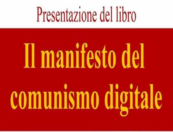 Il manifesto del comunismo digitale di Michele Tripodi