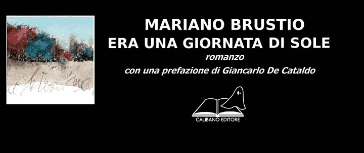 Era una giornata di sole di Mariano Brustio - Recensione