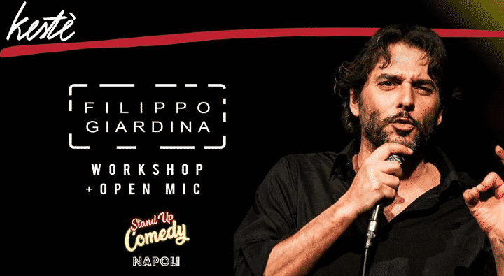 Stand Up Comedy: Workshop + Open Mic con Filippo Giardina