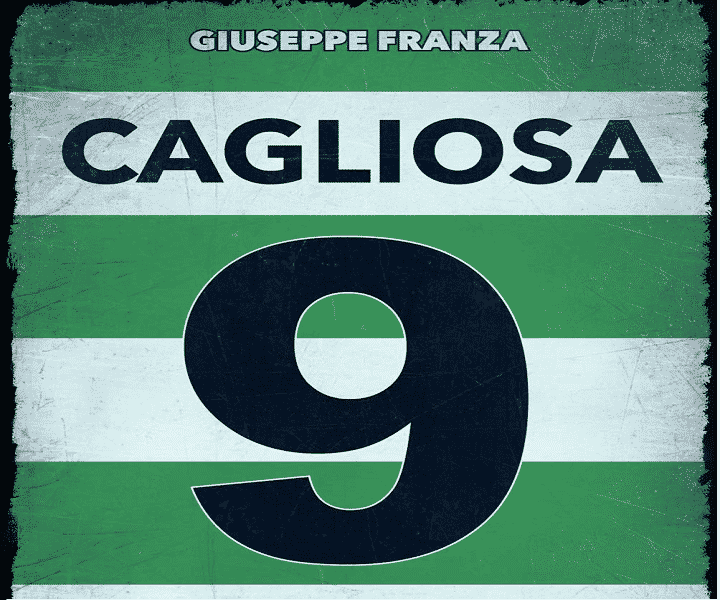 Cagliosa, il primo romanzo di Giuseppe Franza