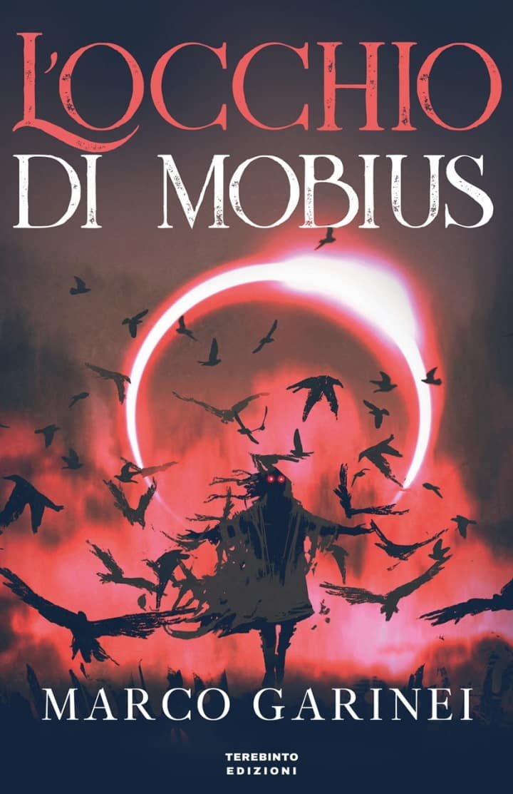 L’Occhio di Mobius: romanzo fantasy di Marco Garinei