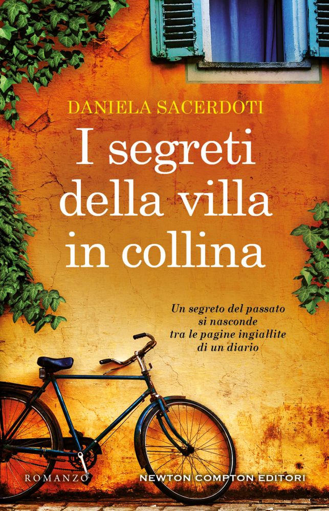 I segreti della villa in collina: nuovo romanzo di Daniela Sacerdoti