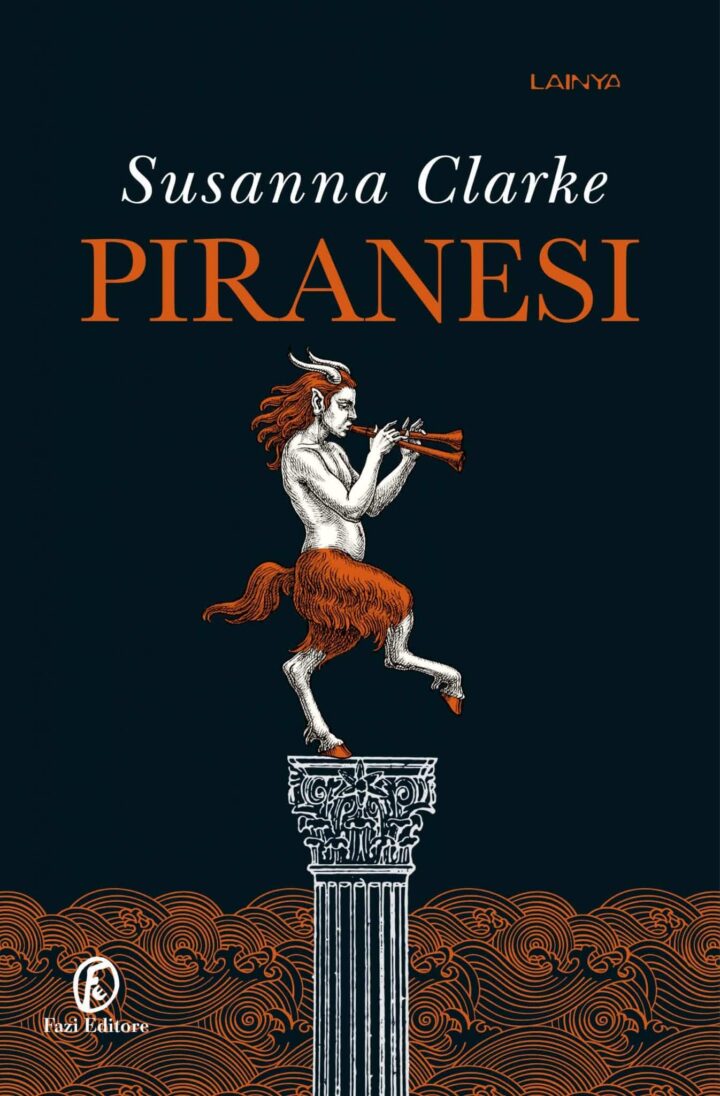 Piranesi: il nuovo suggestivo romanzo di Susanna Clarke