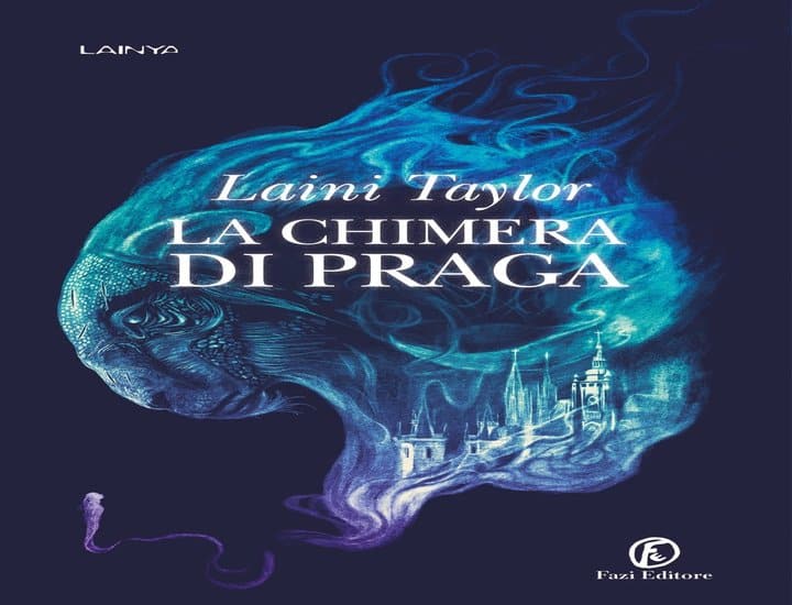 La chimera di Praga, il nuovo romanzo di Laini Taylor