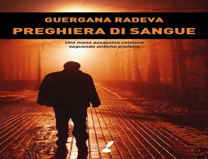 Preghiera di sangue: il nuovo libro di Guergana Radeva