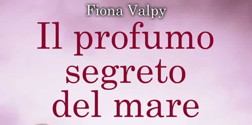 recensione il profumo segreto del mare