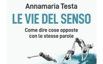 Le Vie del Senso di Annamaria Testa | Recensione