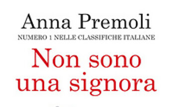 recensione di non sono una signora anna premoli