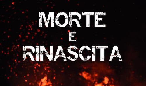 morte e rinascita