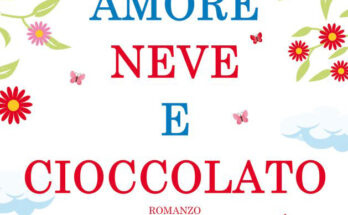 amore neve e cioccolato recensione