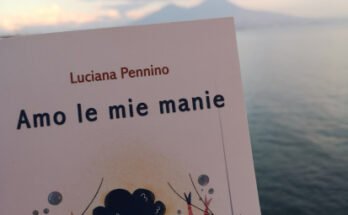 Amo le mie manie di Luciana Pennino | Recensione