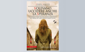 Volevano uccidere anche la speranza: di Renata Laqueur | Recensione