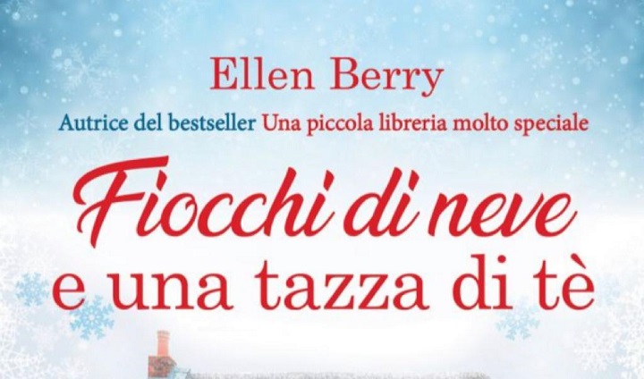 Fiocchi di neve e una tazza di tè, di E. Berry | Recensione