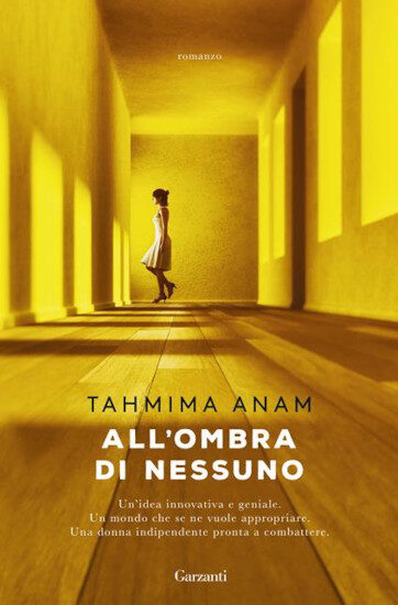 All’ombra di nessuno di Tahmima Anam | Recensione