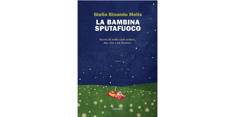 La bambina sputafuoco di Giulia Binando Melis I Recensione