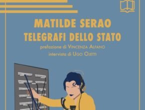 Telegrafi dello Stato di Matilde Serao | Recensione