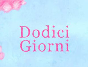 dodici giorni recensione