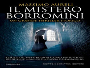 Il mistero Borromini di Massimo Aureli: Recensione