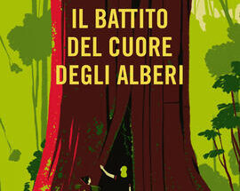 Il battito del cuore degli alberi