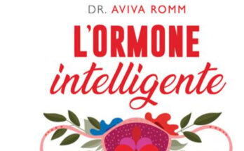 L'ormone intelligente di Aviva Romm | Recensione