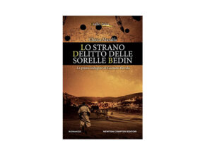 Lo strano delitto delle sorelle Bedin