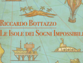 le isole dei sogni impossibili recensione