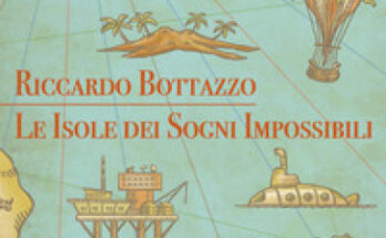 le isole dei sogni impossibili recensione