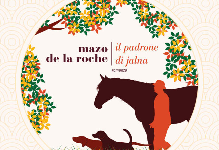 Il padrone di Jalna di Mazo De La Roche