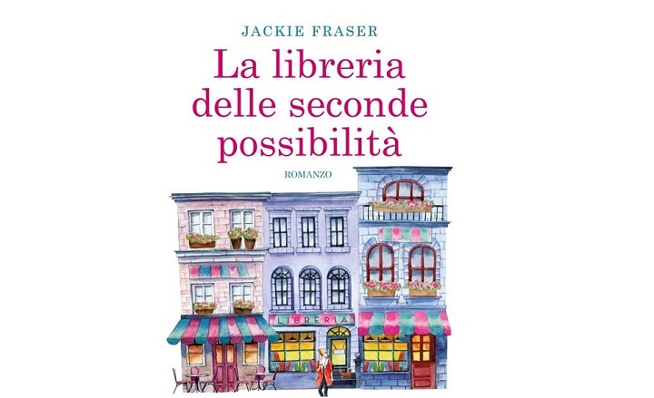 La libreria delle seconde possibilità di Jackie Fraser
