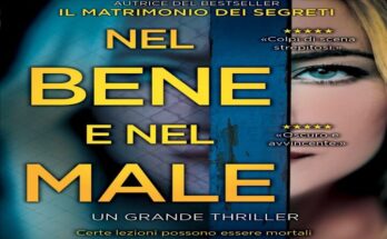 Nel bene e nel male di Samantha Downing: Recensione