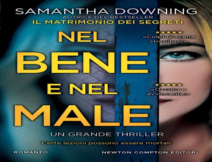 Nel bene e nel male di Samantha Downing: Recensione