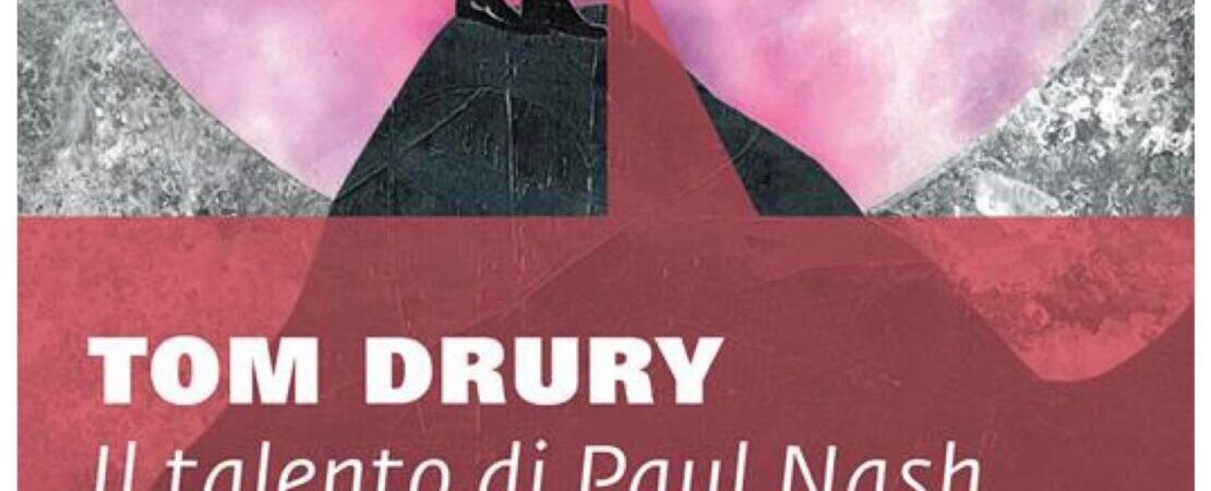 Il talento di Paul Nash di Tom Drury: Recensione