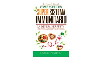 Come avere un super sistema immunitario