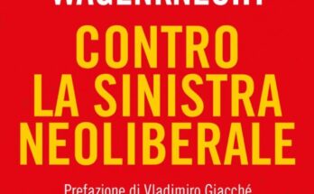 Contro la sinistra neoliberale