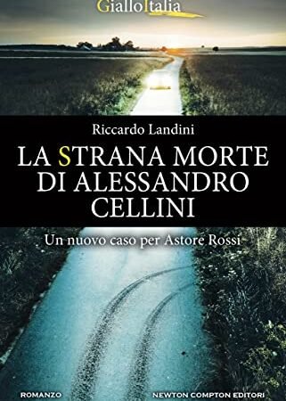 La strana morte di Alessandro Cellini | Recensione